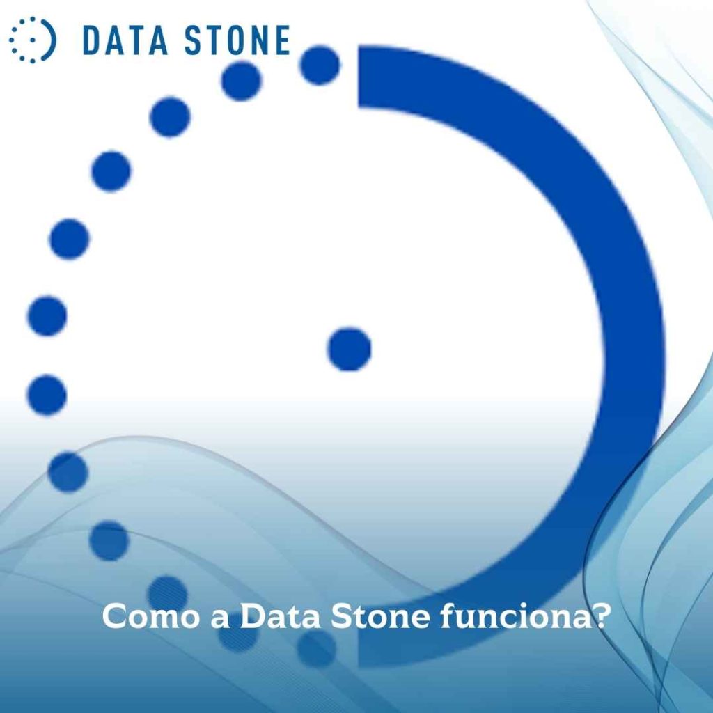 Como a Data Stone funciona