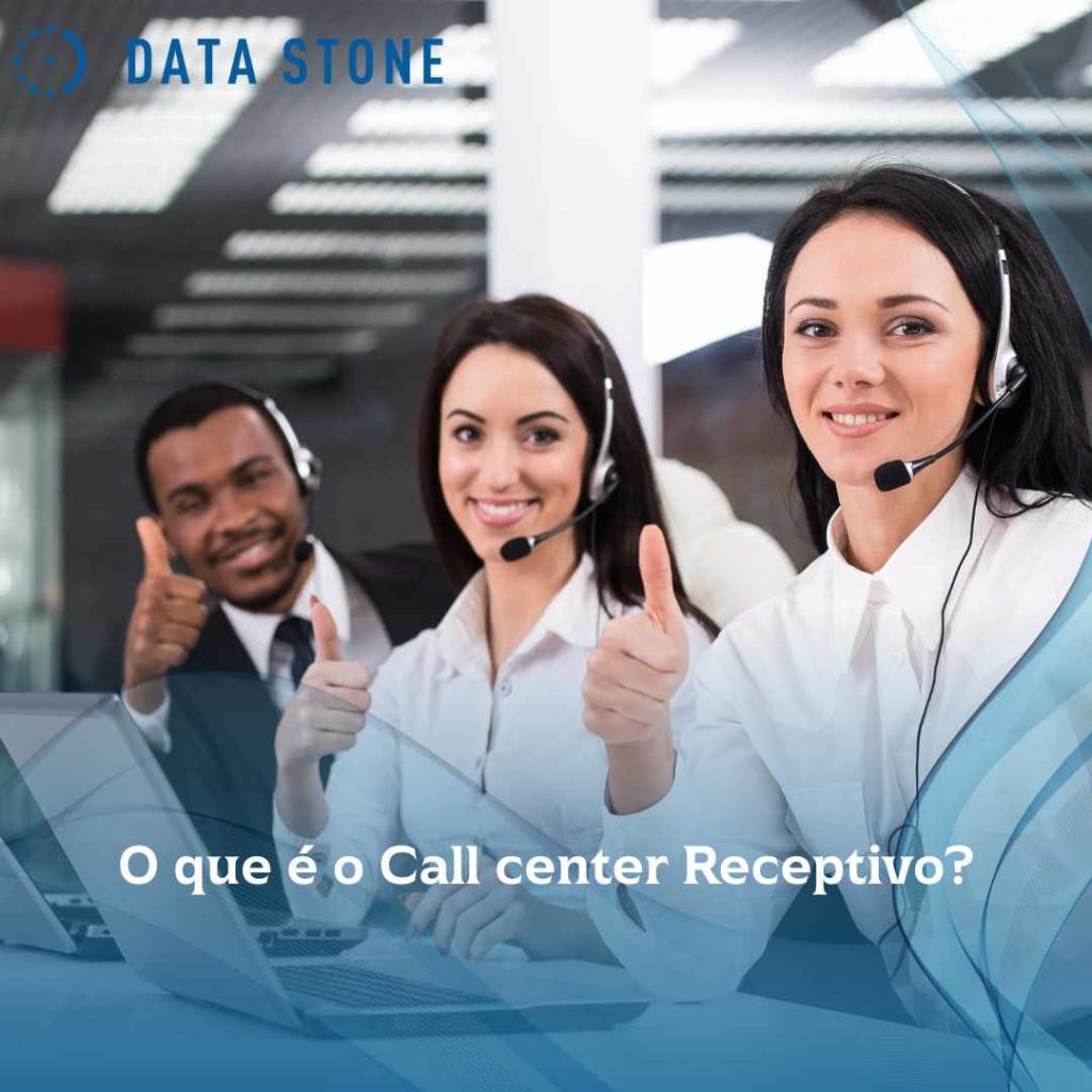 O que é o Call center Receptivo