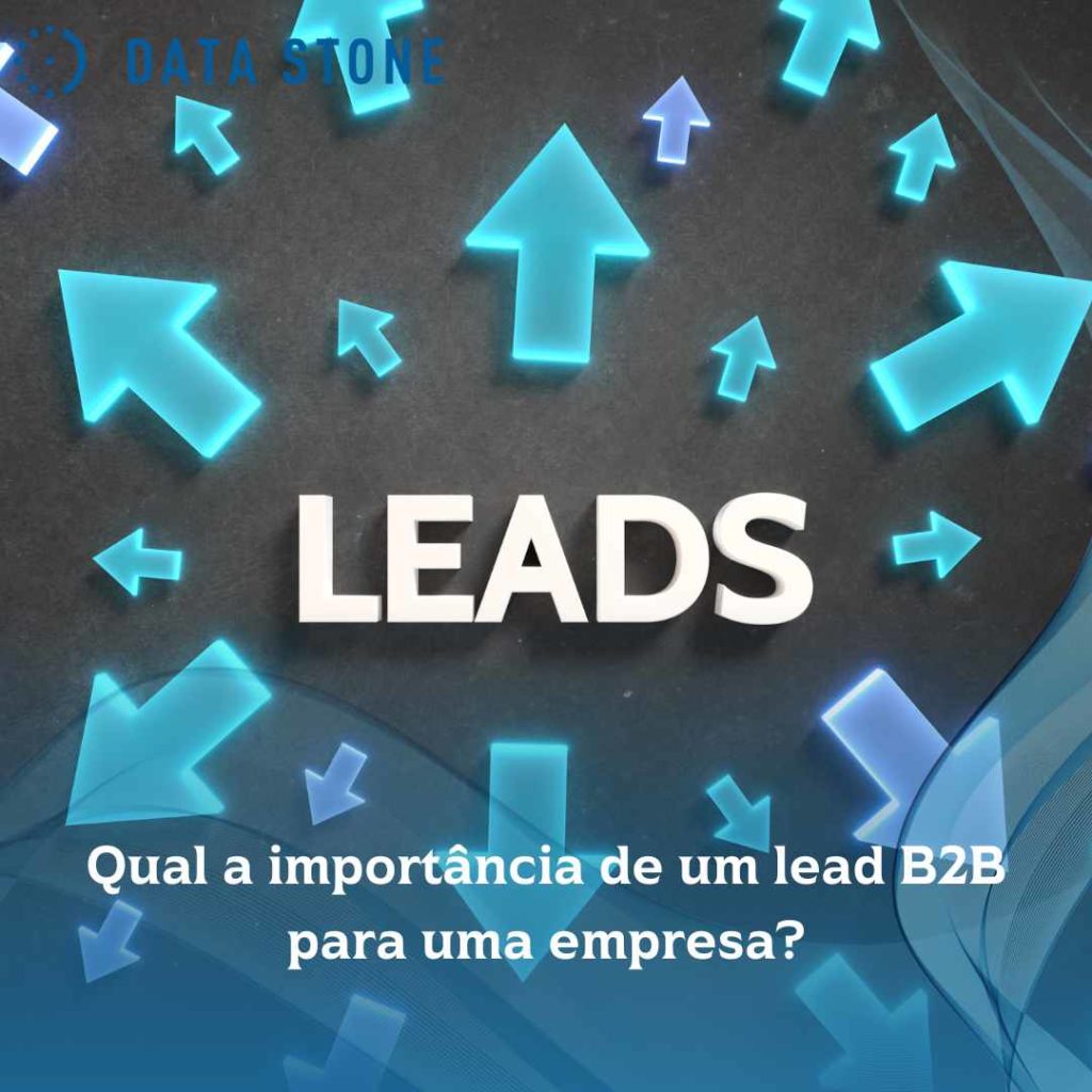 Qual a importância de um lead B2B para uma empresa