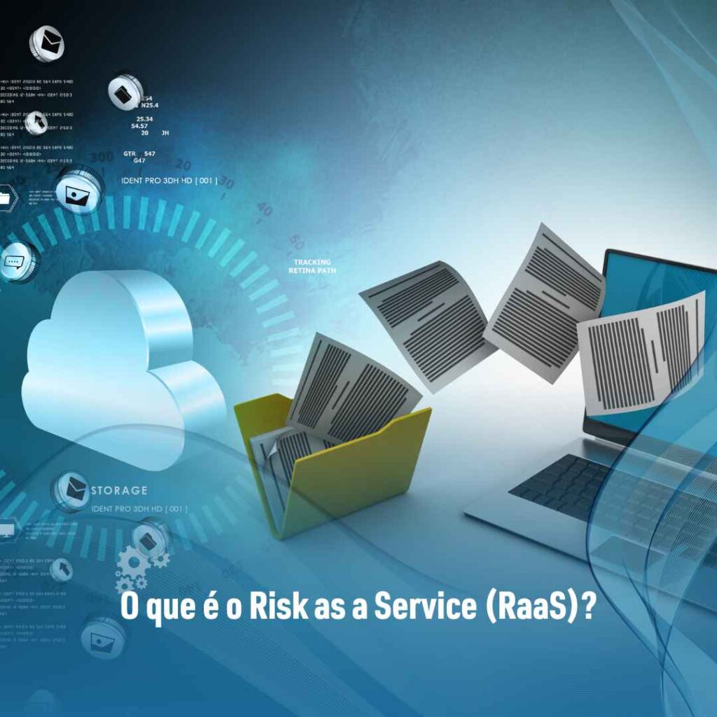O que é o Risk as a Service (RaaS)