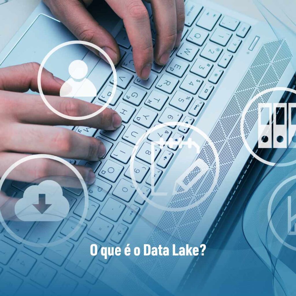 O que é o Data Lake