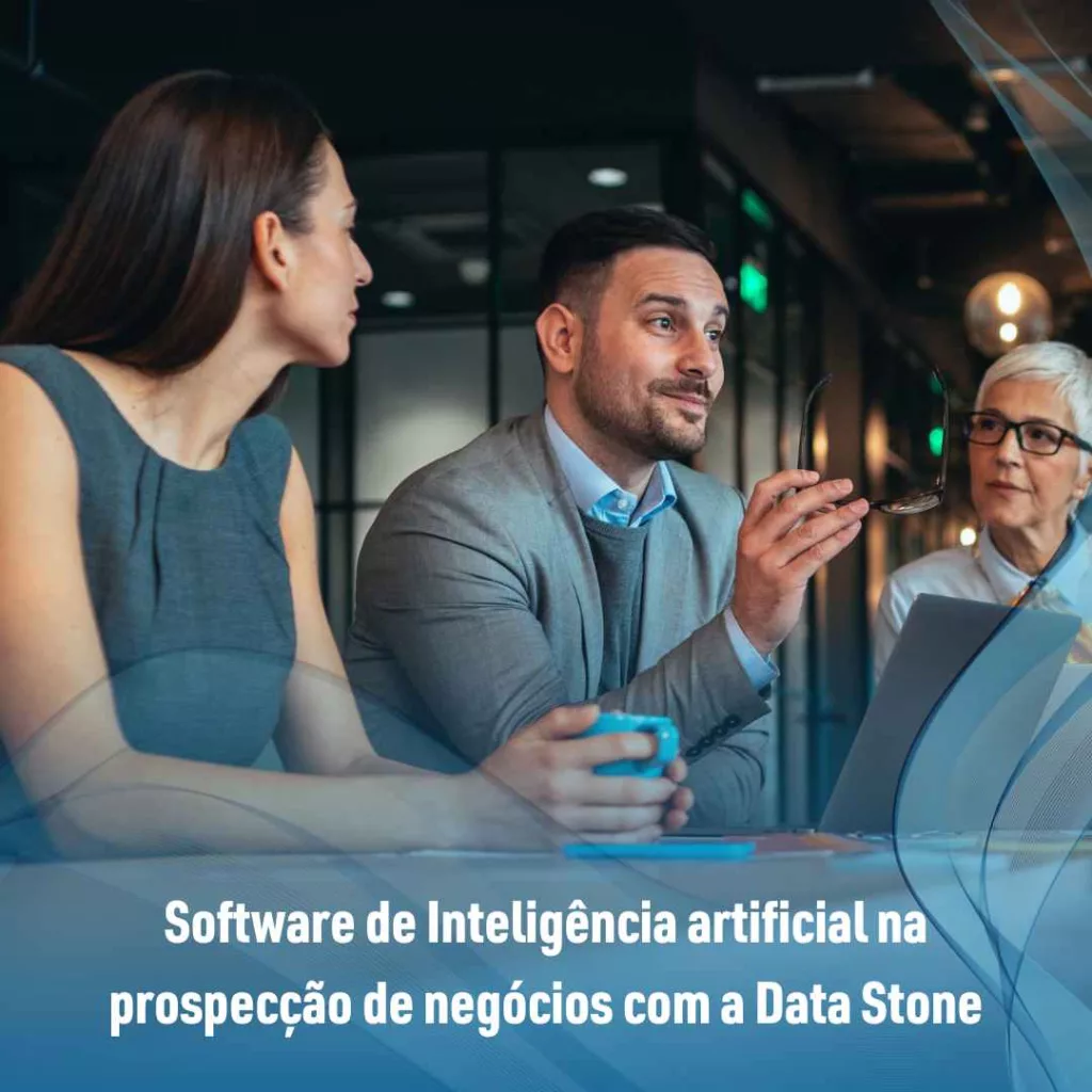 Software de Inteligência artificial na prospecção de negócios com a Data Stone