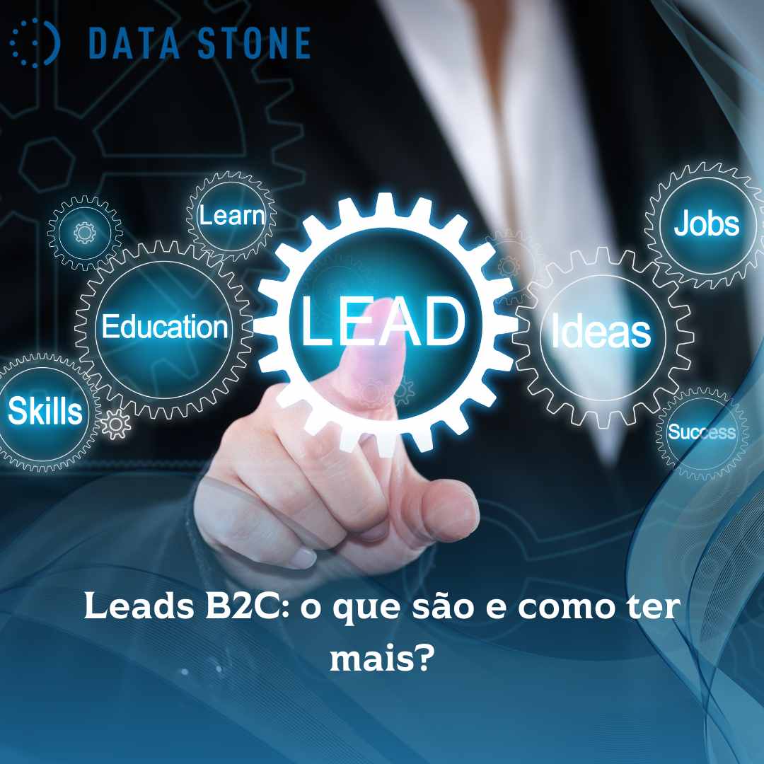 Leads B2C: o que são e como ter mais?