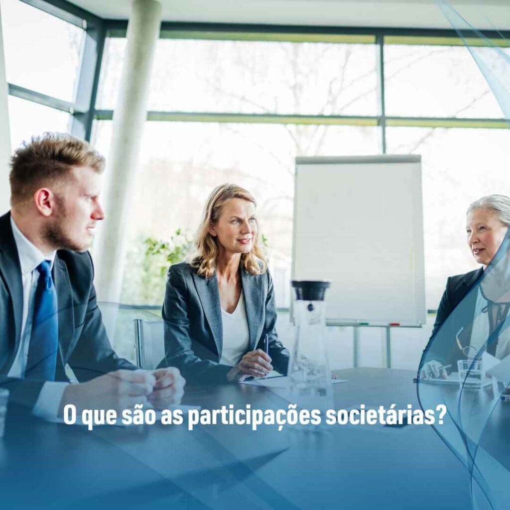 O que são as participações societárias