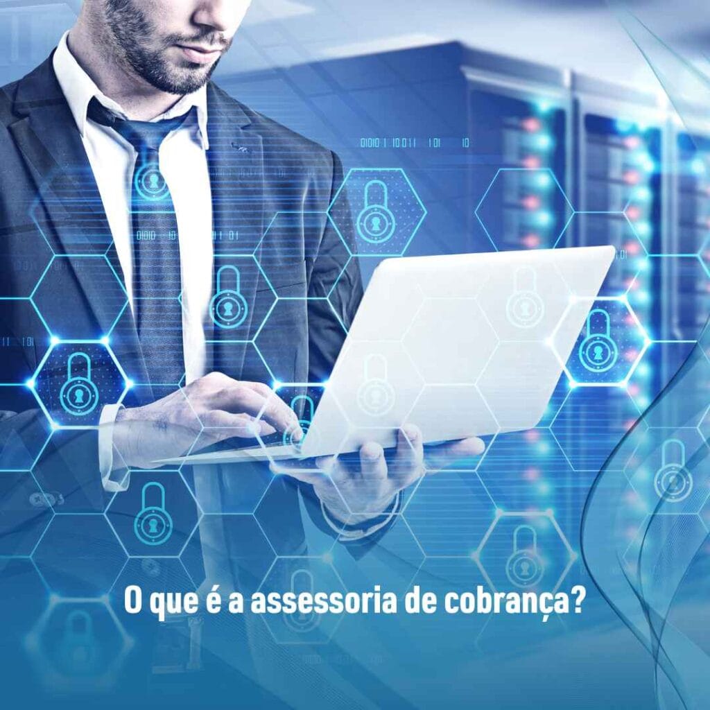 O que é a assessoria de cobrança