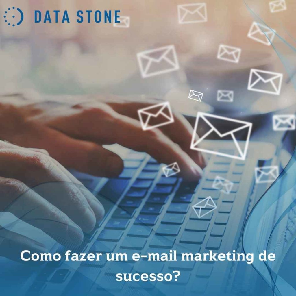 Como fazer um e-mail marketing de sucesso