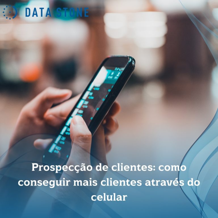 Prospecção de clientes: como conseguir mais clientes através do celular