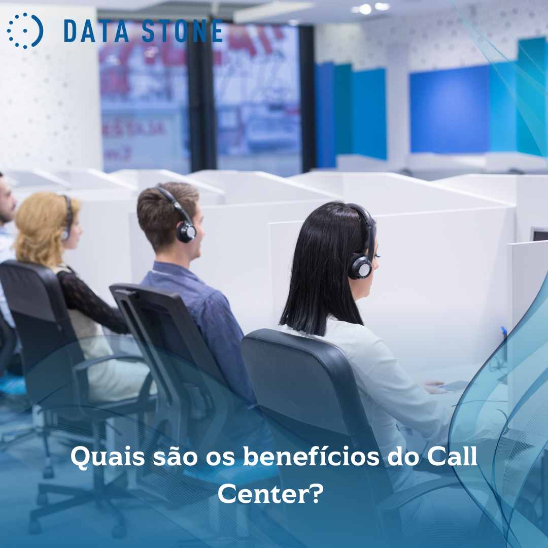Quais são os benefícios do Call Center