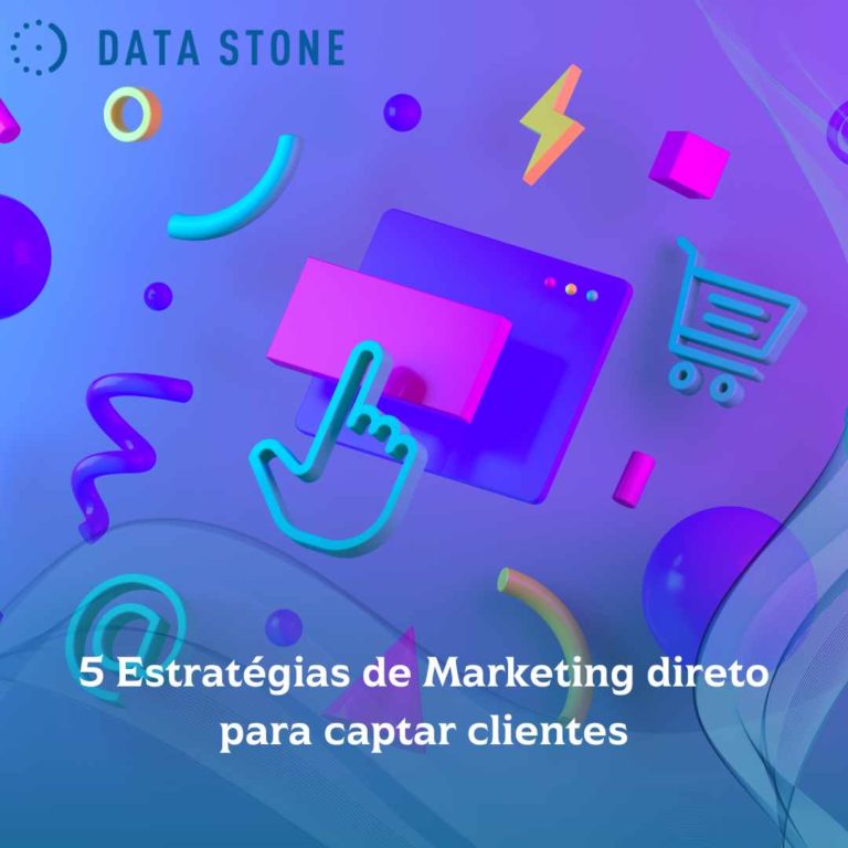 5 Estratégias de Marketing direto para captar clientes