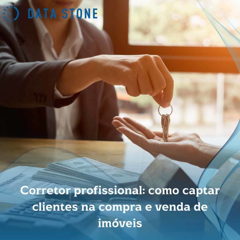 Corretor profissional: como captar clientes na compra e venda de imóveis