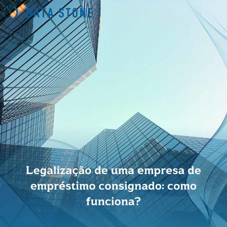 Legalização de uma empresa de empréstimo consignado: como funciona?