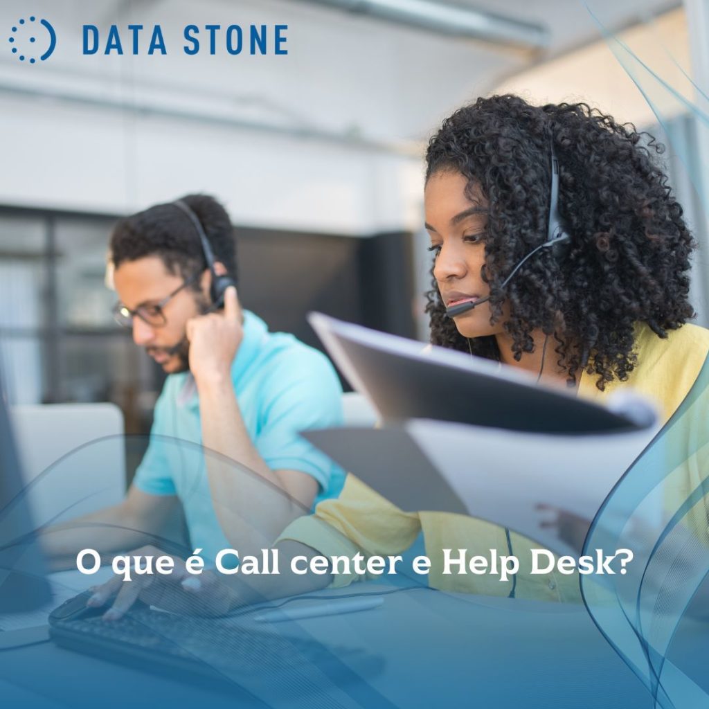 O que é Call center e Help Desk