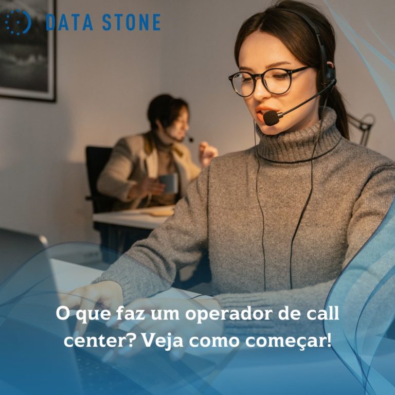 O que faz um operador de call center? Veja como começar!