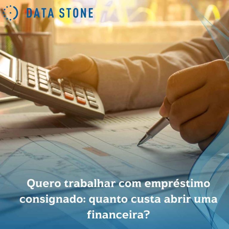 Quero trabalhar com empréstimo consignado: quanto custa abrir uma financeira?