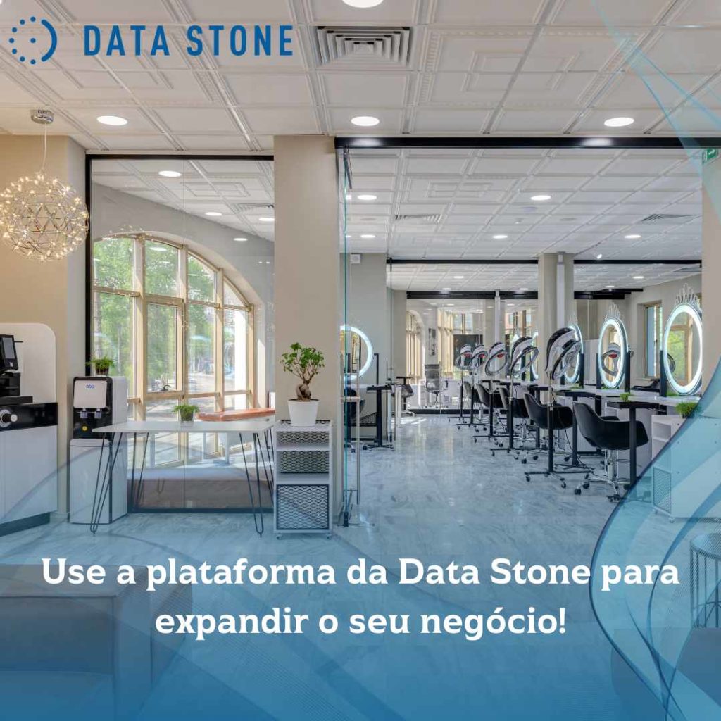 Use a plataforma da Data Stone para expandir o seu negócio!