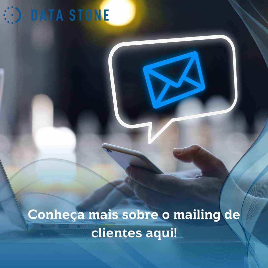 Conheça mais sobre o mailing de clientes aqui!