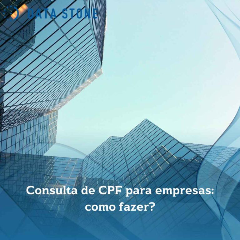 Consulta de CPF para empresas: como fazer?