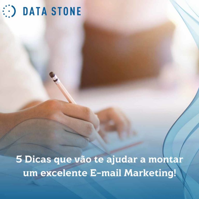 5 Dicas que vão te ajudar a montar um excelente E-mail Marketing!