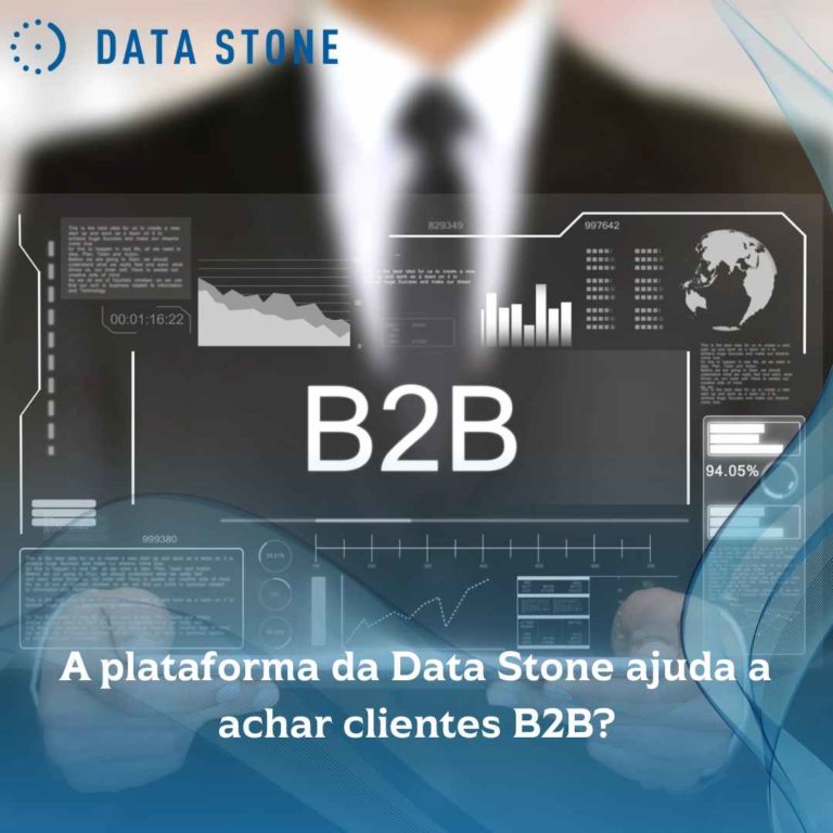 A plataforma da Data Stone ajuda a achar clientes B2B?