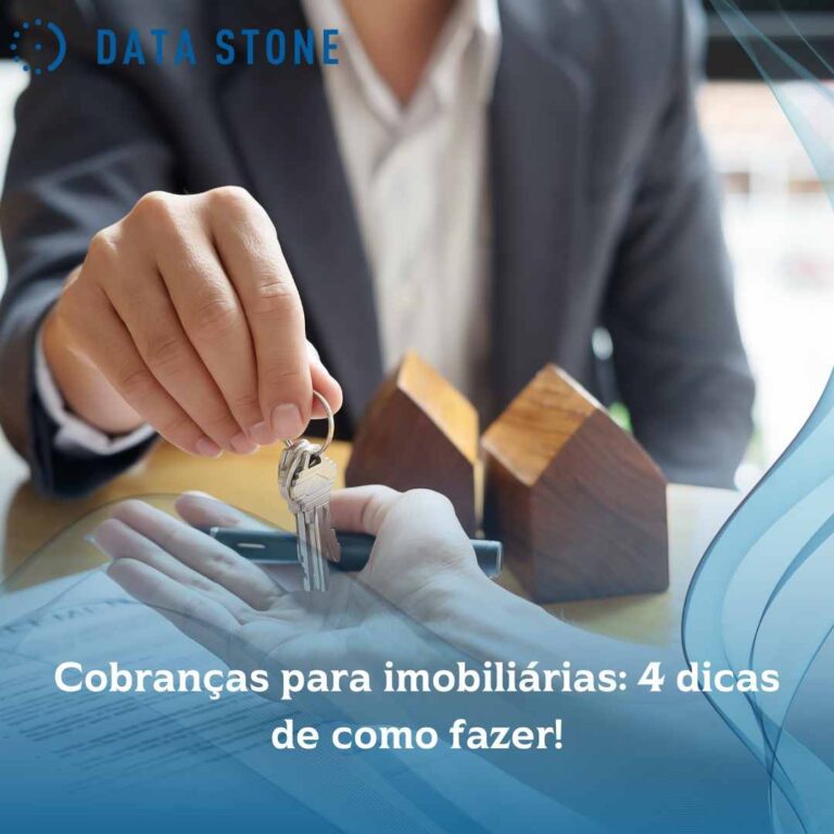 Cobranças para imobiliárias: 4 dicas de como fazer!