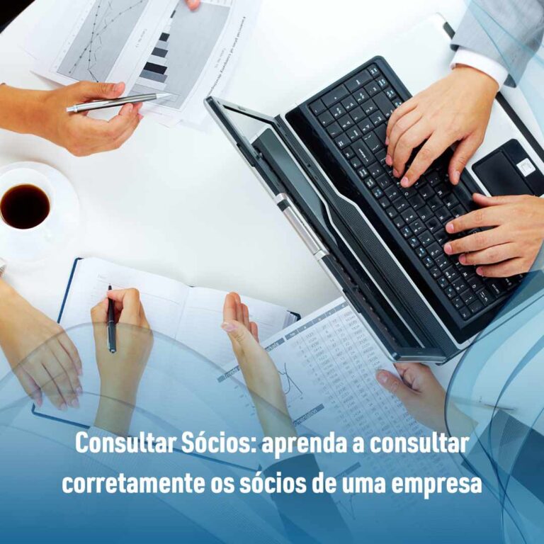 Consultar Sócios: aprenda a consultar corretamente os sócios de uma empresa