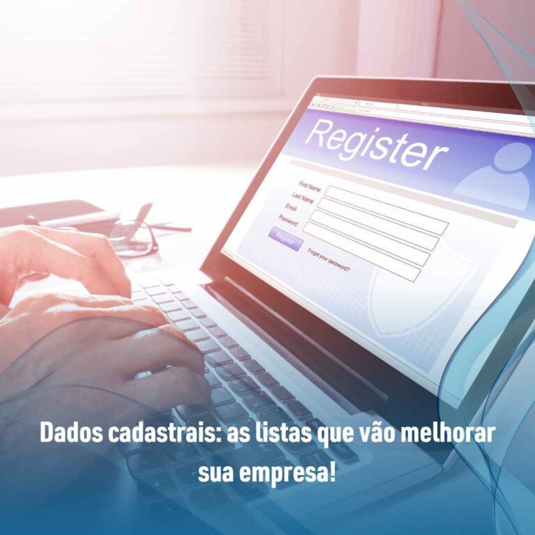 Dados cadastrais: as listas que vão melhorar sua empresa!