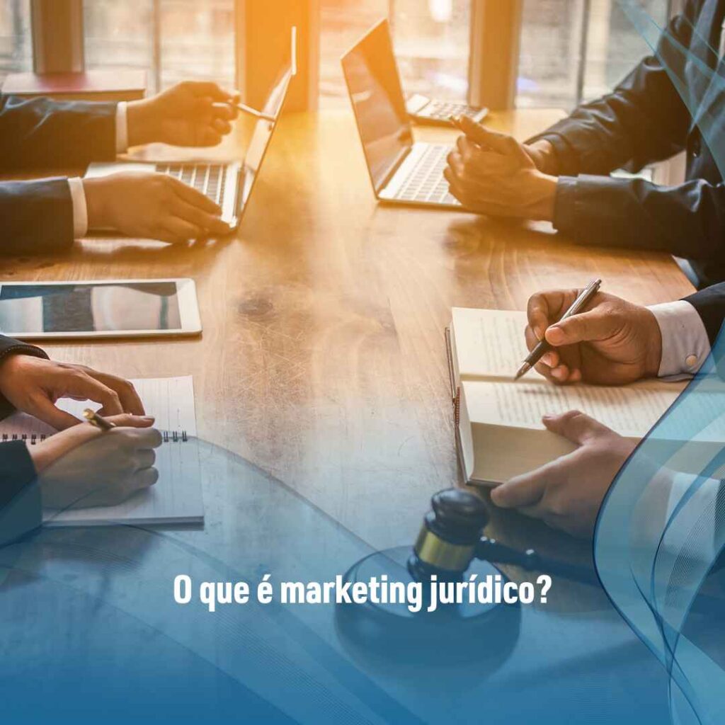 ‌O que é marketing jurídico