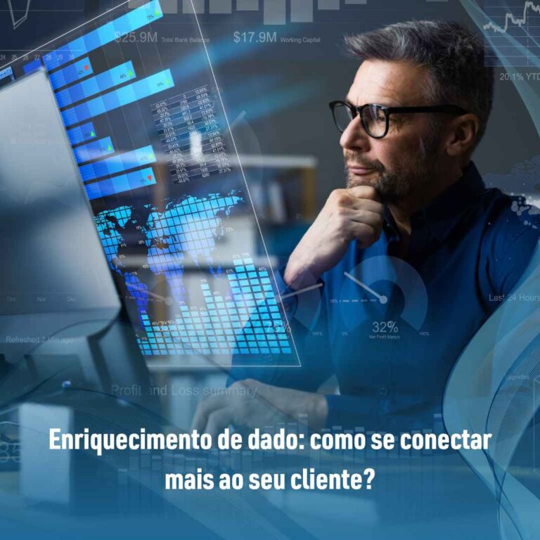 Enriquecimento de dado: como se conectar mais ao seu cliente?