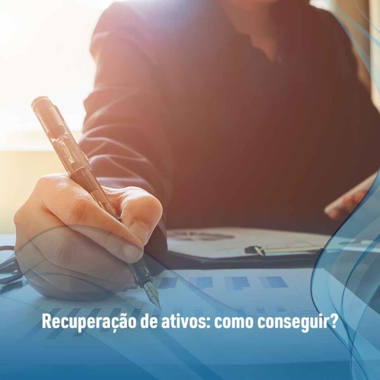 Recuperação de ativos: como conseguir?