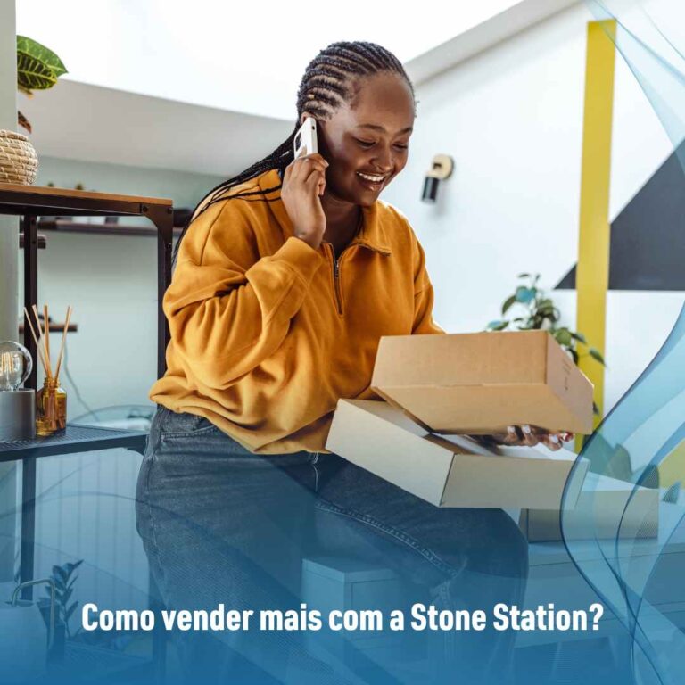 Como vender mais com a Stone Station?