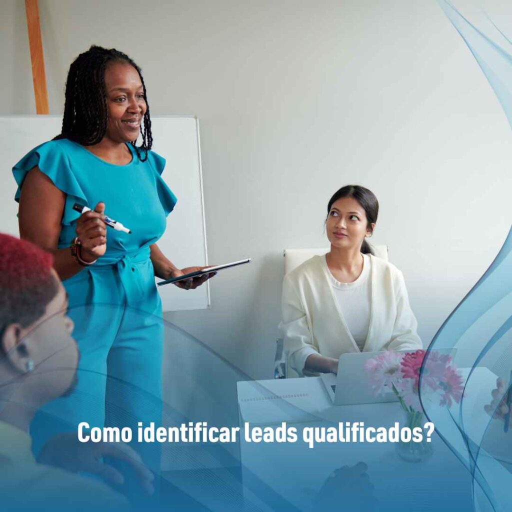 Como identificar leads qualificados?