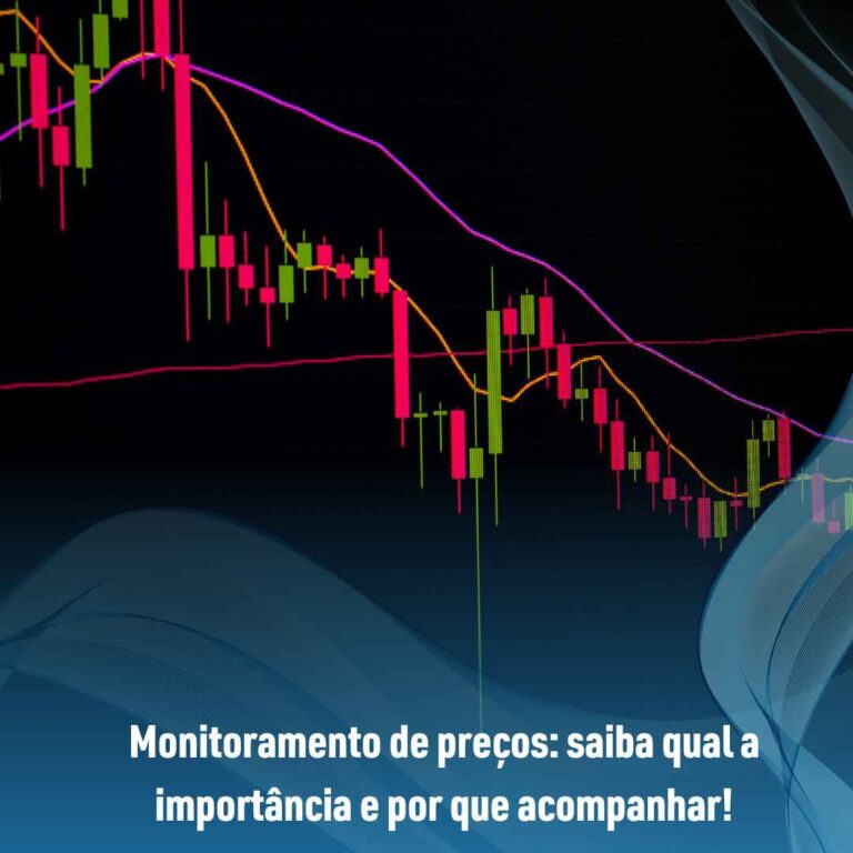 Monitoramento de preços: saiba qual a importância e por que acompanhar!