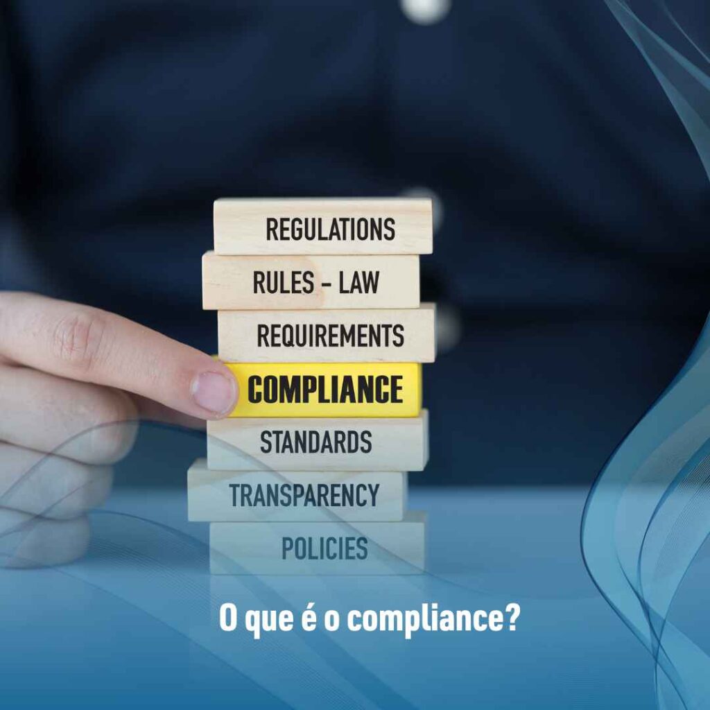 O que é o compliance?