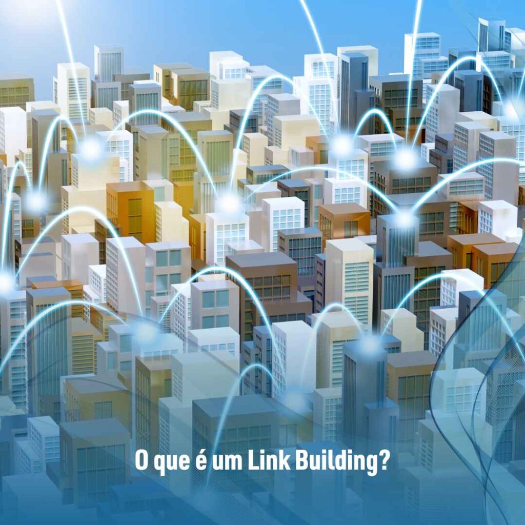 O que é um Link Building?
