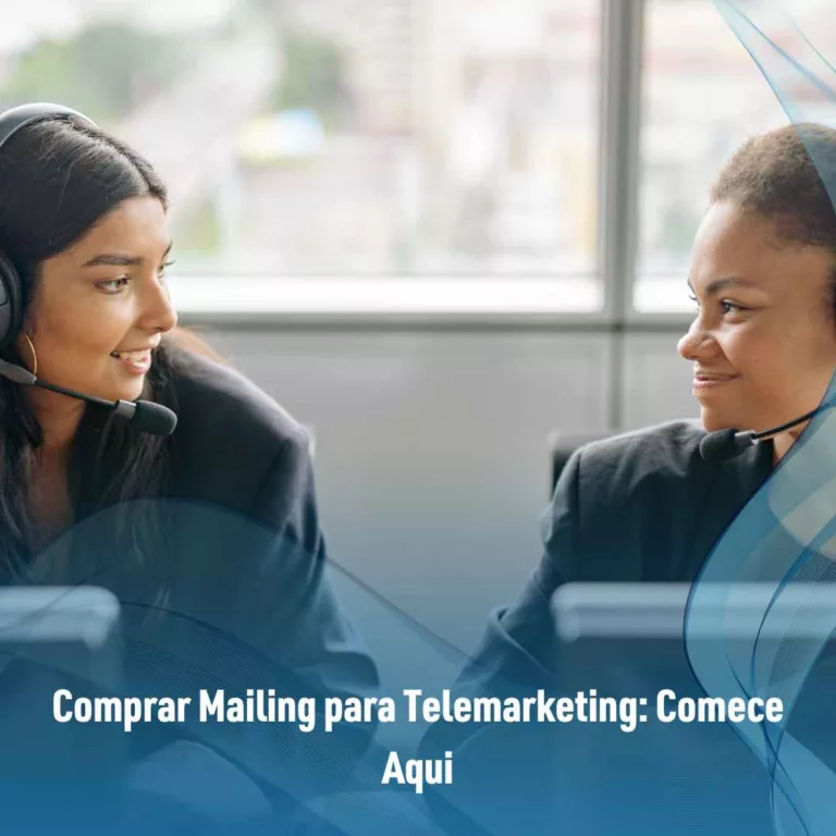 Comprar Mailing para Telemarketing: Comece Aqui