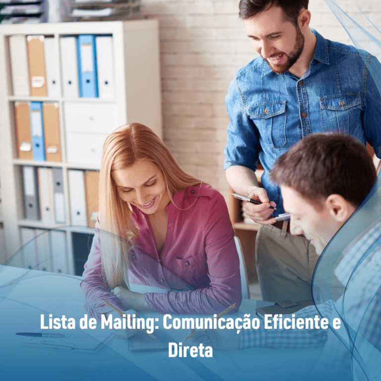 Lista de Mailing: Comunicação Eficiente e Direta