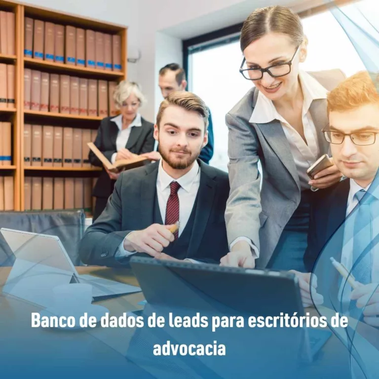 Banco de dados de leads para escritórios de advocacia