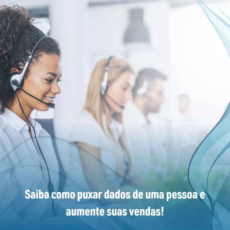 Saiba como puxar dados de uma pessoa e aumente suas vendas!