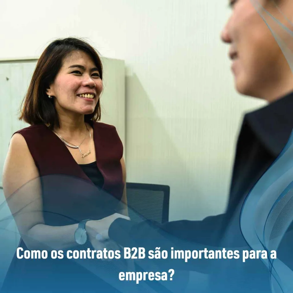 Como os contratos B2B são importantes para a empresa?