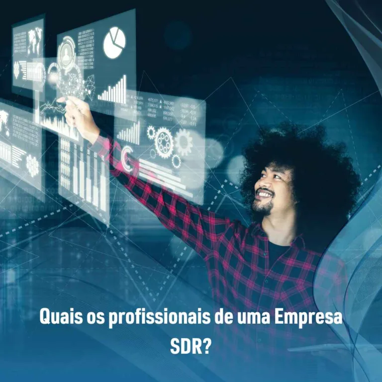 Quais os profissionais de uma Empresa SDR?