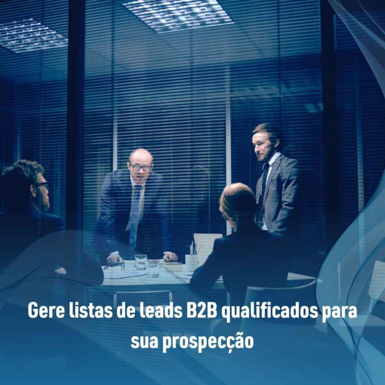 Gere listas de leads B2B qualificados para sua prospecção