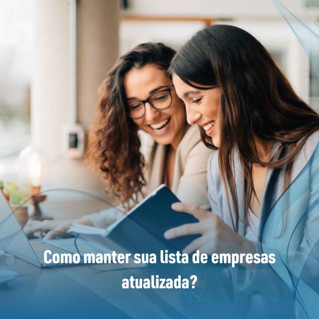 Como manter sua lista de empresas atualizada?