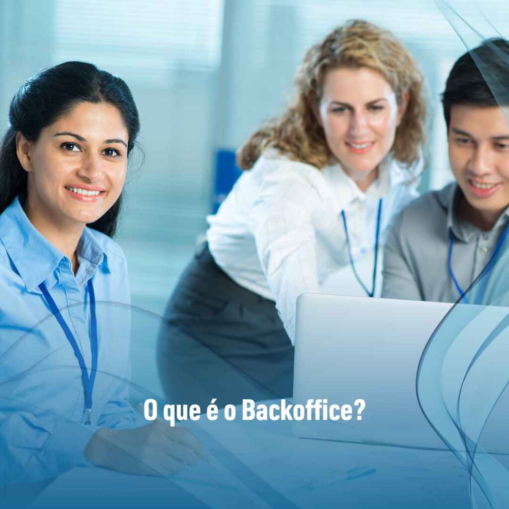 O que é o Backoffice?