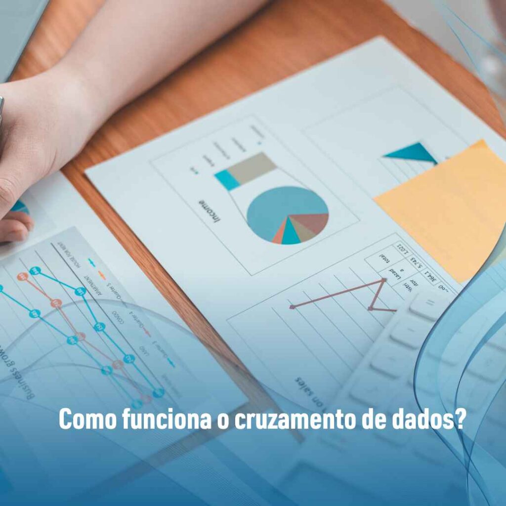 Como funciona o cruzamento de dados?