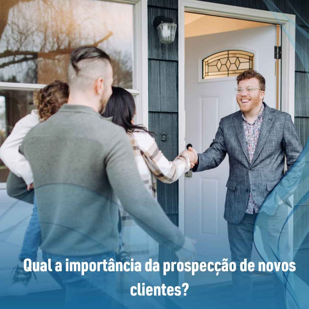 Qual a importância da prospecção de novos clientes?