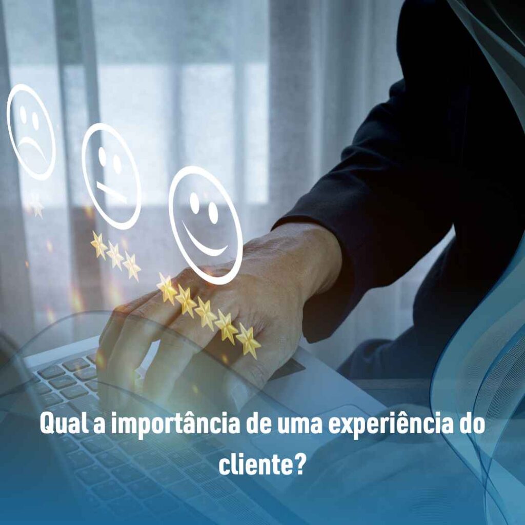 Experiência do cliente