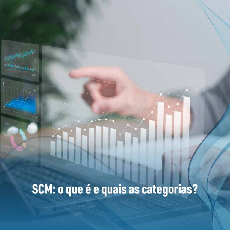 SCM: o que é e quais as categorias?