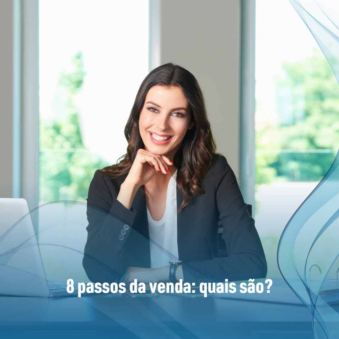 8 passos da venda quais são