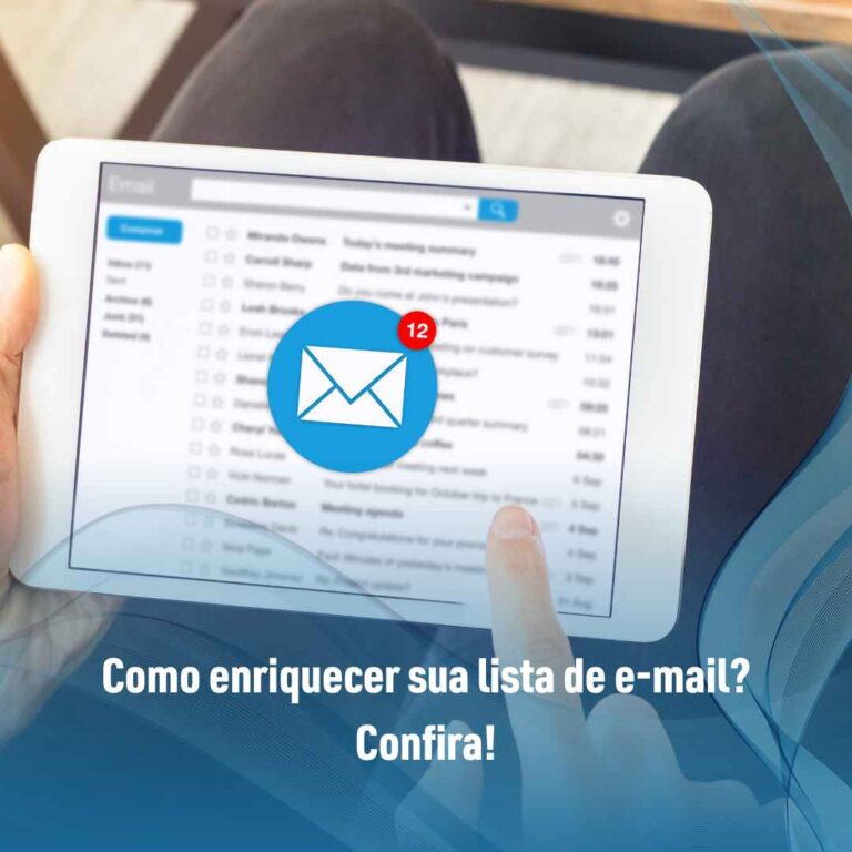 Como enriquecer sua lista de e-mail? Confira!