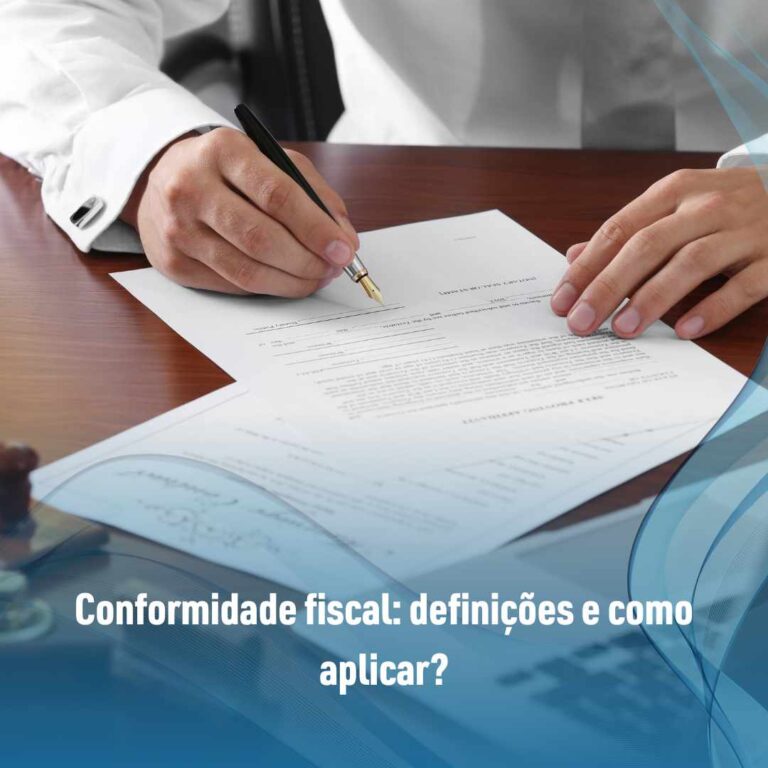 Conformidade fiscal: definições e como aplicar?